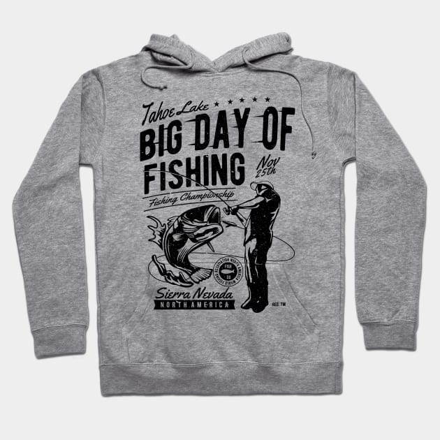 Tahoe Lake Fishing Sierra Nevada Fishing Championship Hoodie by MrWatanabe